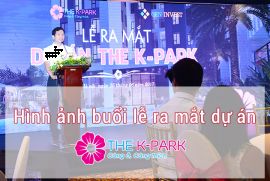 Hình ảnh ra mắt dự án Chung cư The K Park Văn Phú, Hà Đông - Seoul trong lòng Hà Nội