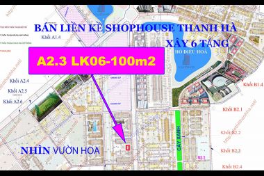 Bán Liền kề 147.5 m<sup>2</sup> phân khu A2.3 lô LK06 Khu Đô Thị Thanh Hà Cienco 5 - Mường Thanh